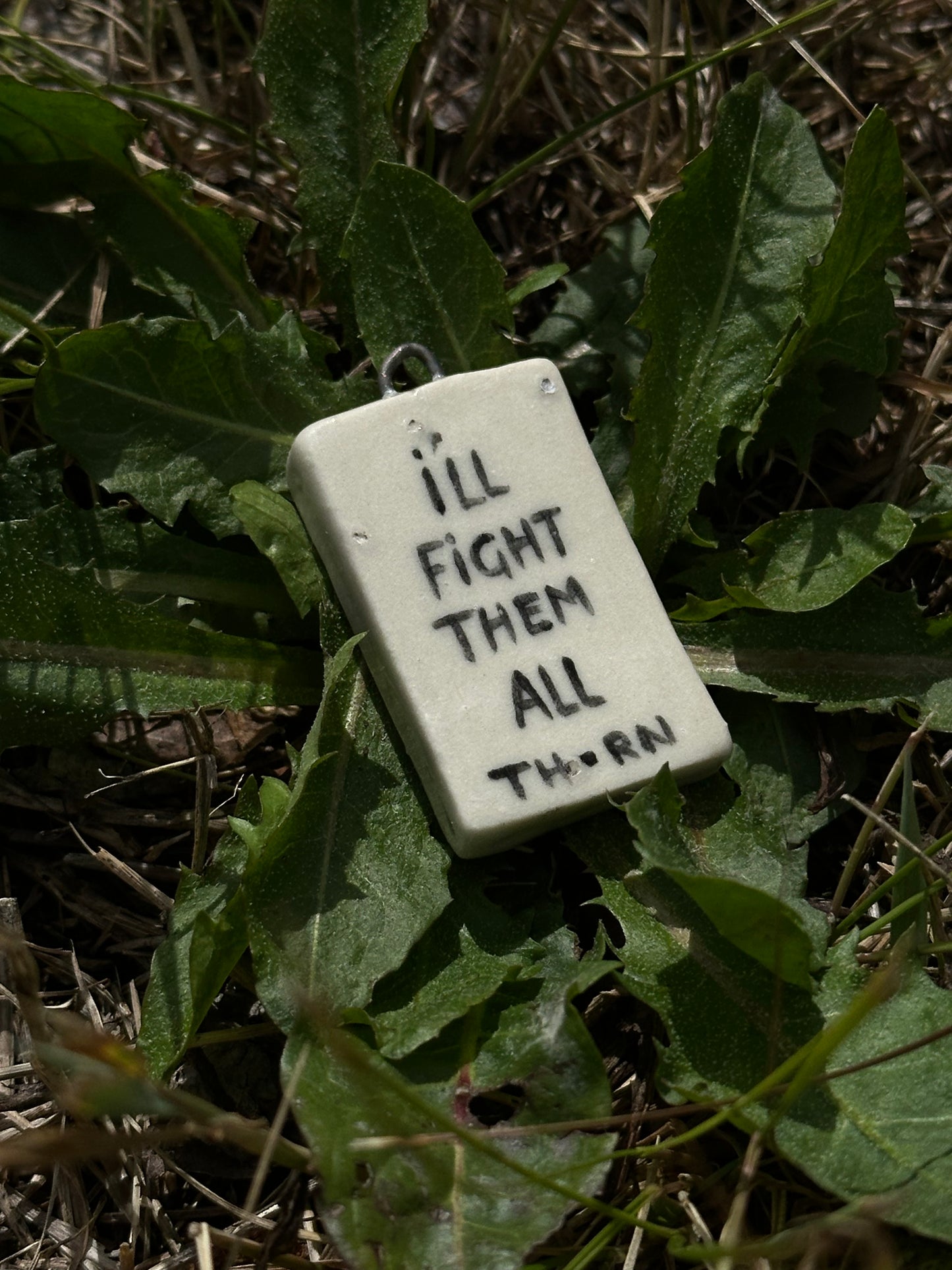 I’ll Fight Them All - Pendant