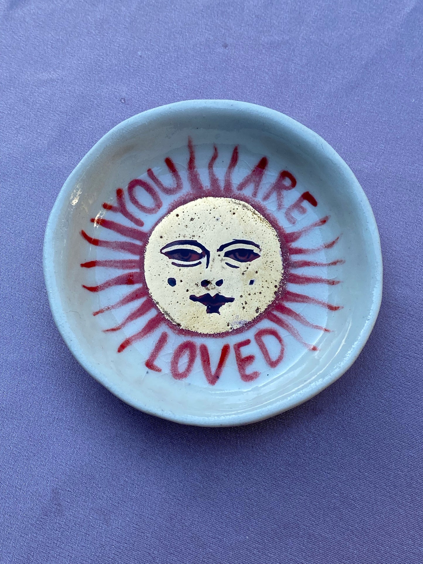 You are loved Sun - Small Dish