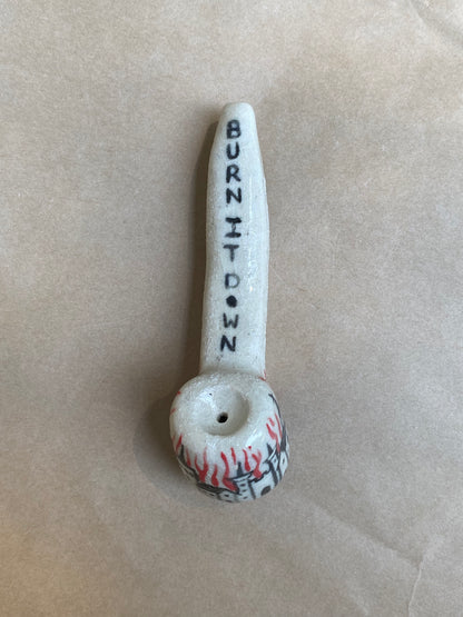 Burn it down - Pipe