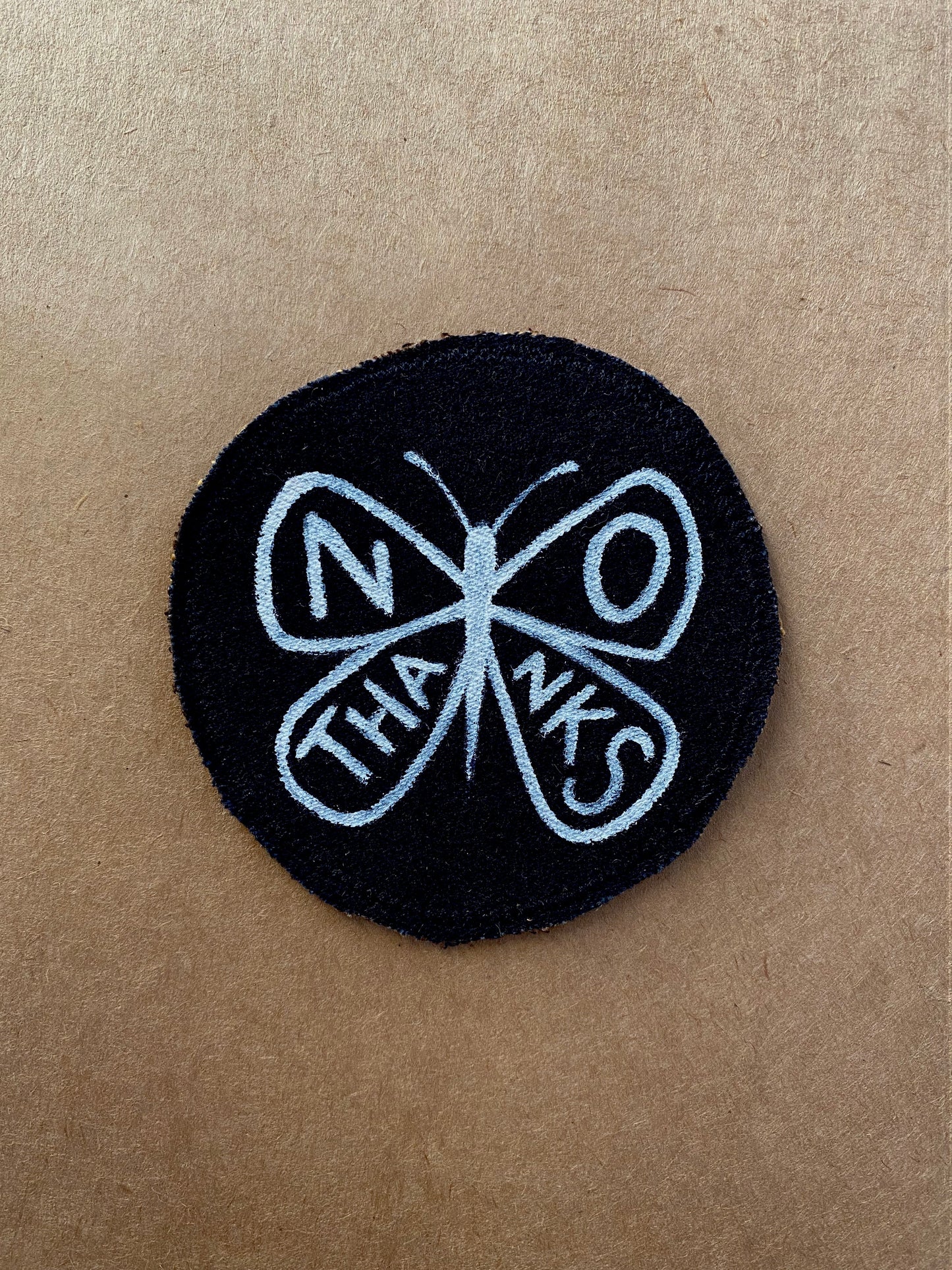 No Thanks - Handmade Patch