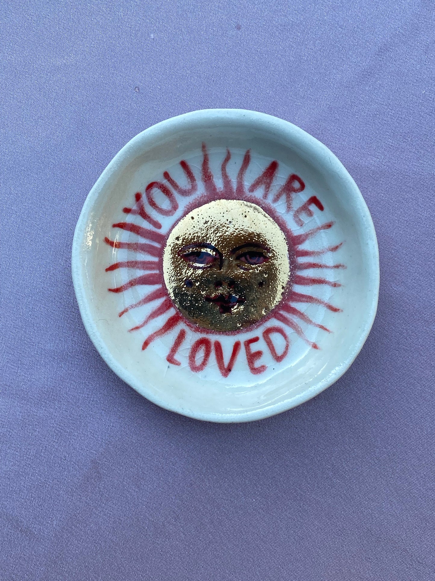 You are loved Sun - Small Dish